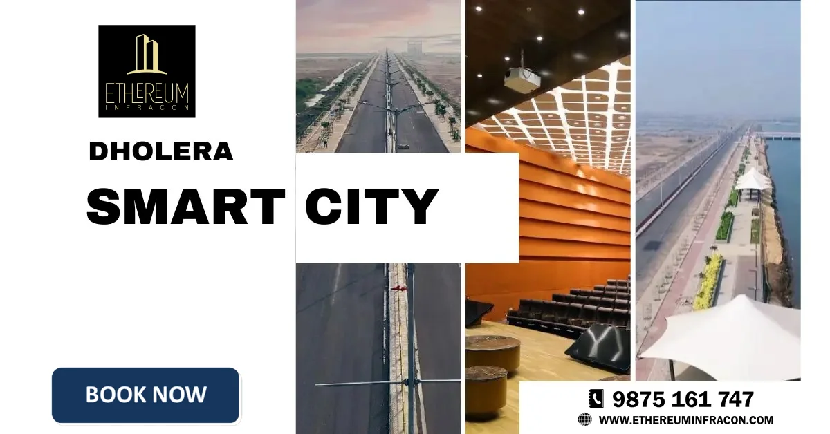 Dholera Smart City Project Development & Planning